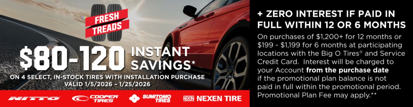 Save $80 - $120 instantly on 4 select Nitto, Cooper, Nexen & Sumitomo tires with installation purchase