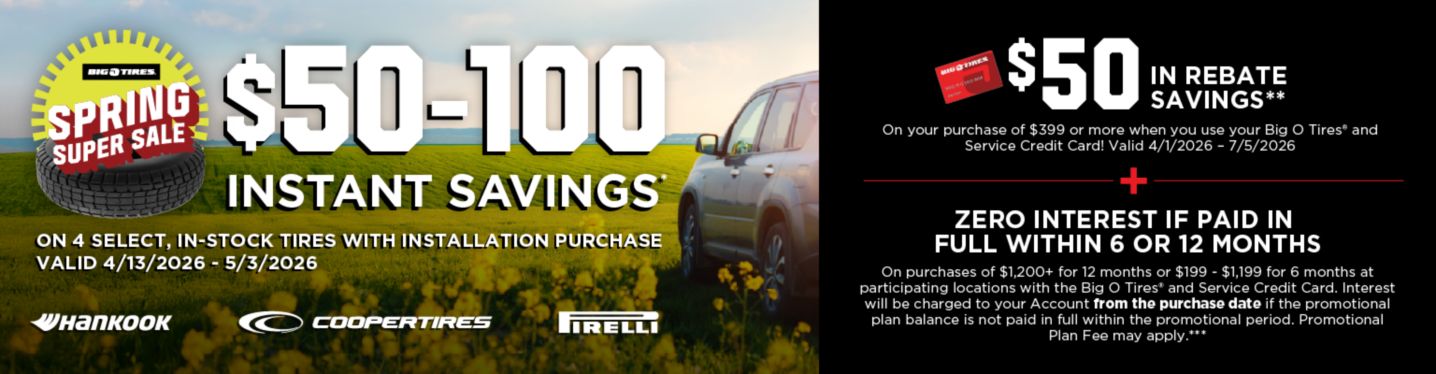 Save $50 - $100 instantly on 4 select Cooper, Hankook or Pirelli tires with installation purchase.