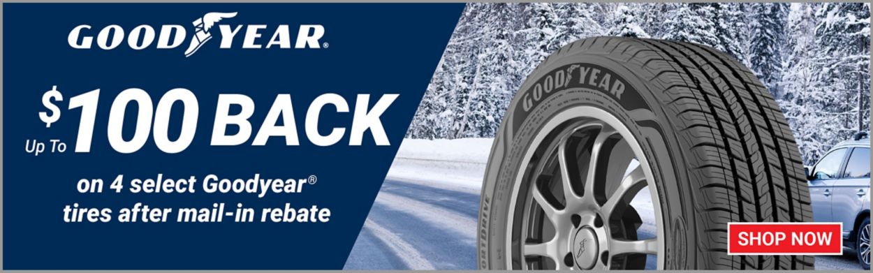 Up to $100 back on 4 select Goodyear tires after mail-in rebate. Offer valid 01/01/22 to 03/31/22.